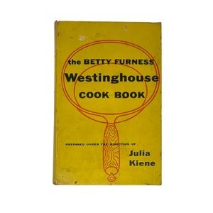 Vintage Cookbook | The Betty Furness Westinghouse Cook Book by Julia Kiene 1954